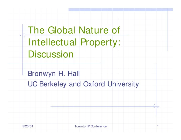 the global nature of intellectual property discussion