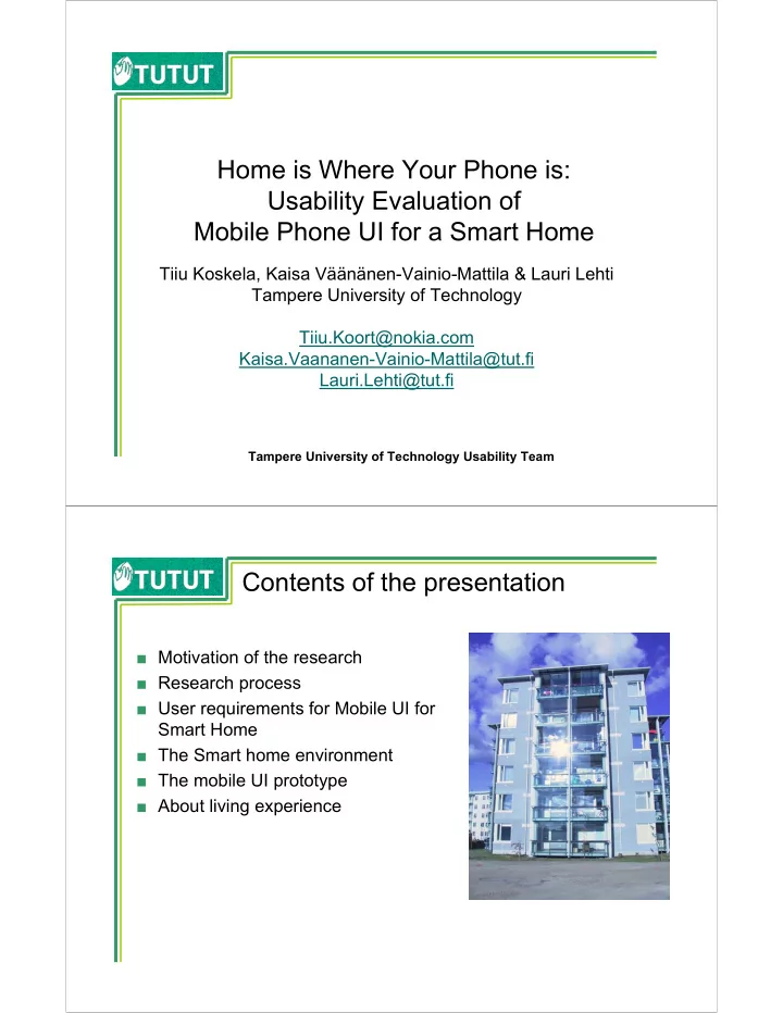 home is where your phone is usability evaluation of