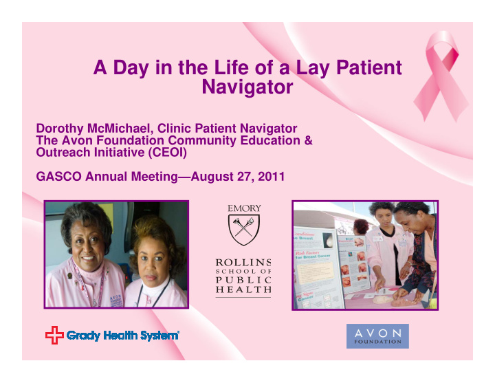 a day in the life of a lay patient navigator