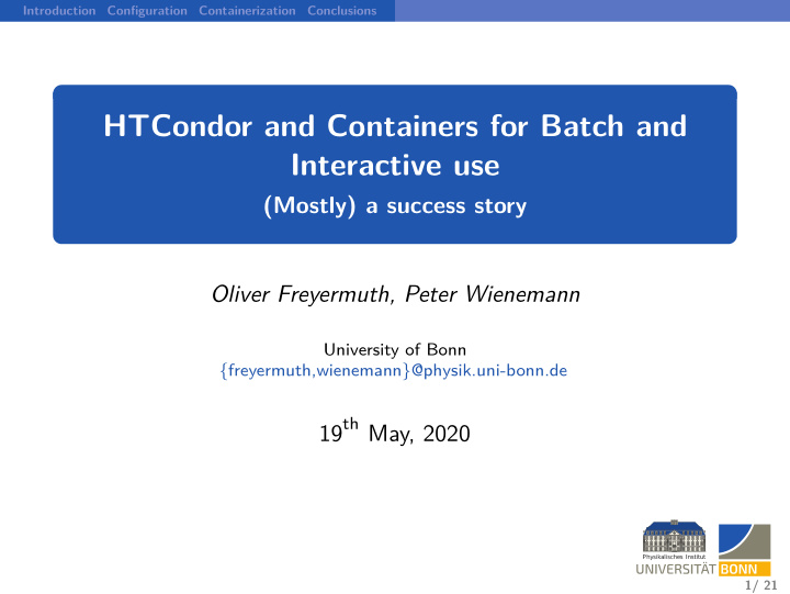 htcondor and containers for batch and interactive use