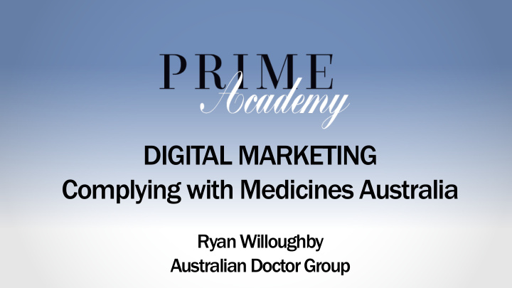 digital marketing complying with medicines australia