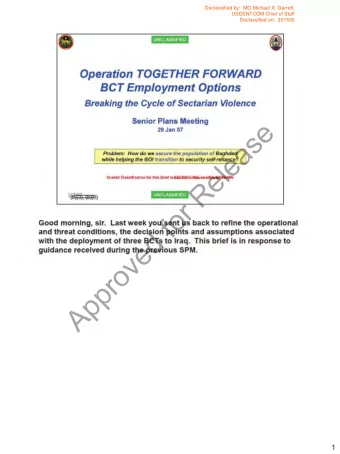 e  s  a  e  l  e  R  r  o  f  d  e  v  o  r  p  p  A  Declassified by:  MG Michael X. Garrett,