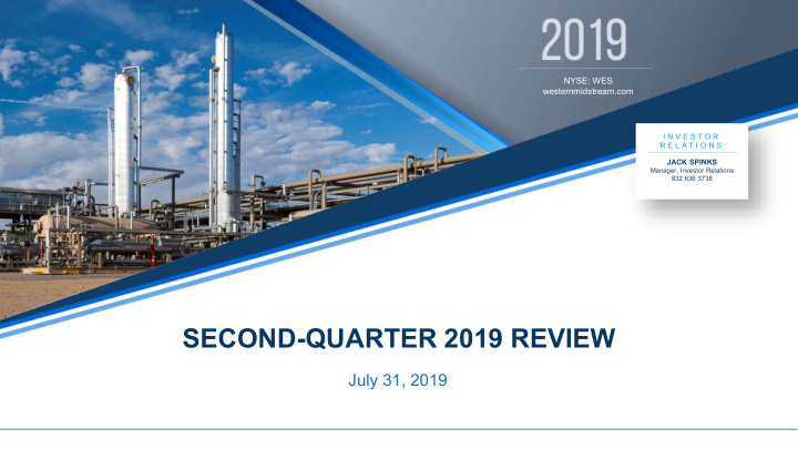 second quarter 2019 review