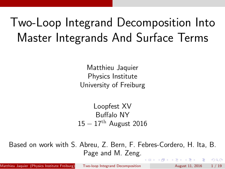 two loop integrand decomposition into master integrands
