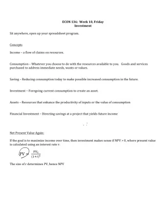 ECON%136:%%Week%10,%Friday%  Investment%  !  Sit!anywhere,!open!up!your!spreadsheet!program.!  !  !