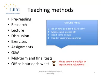 Teaching  methods    Pre-reading    Ground  Rules    Research     1.