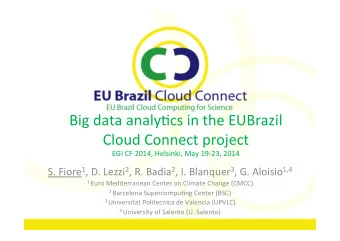 Big  data  analy+cs  in  the  EUBrazil    Cloud  Connect  project    EGI