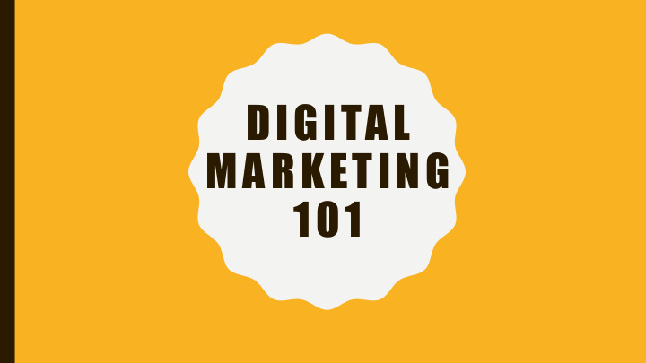 digital marketing 101 intro my focus