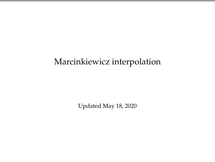 marcinkiewicz interpolation