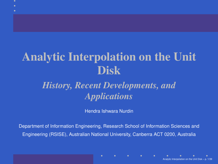 analytic interpolation on the unit disk