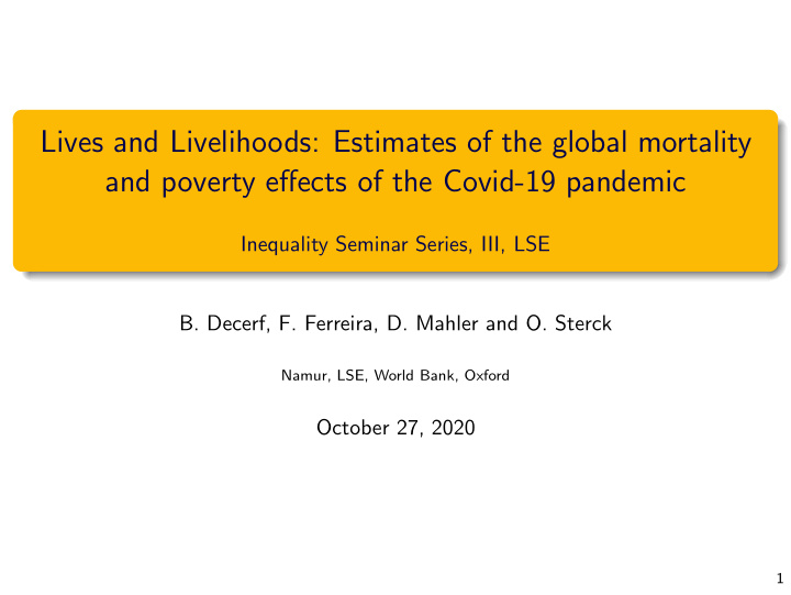 lives and livelihoods estimates of the global mortality