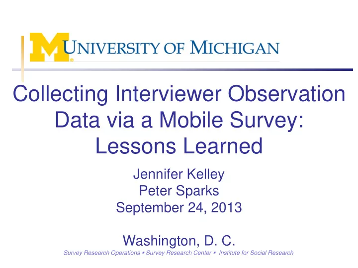 collecting interviewer observation data via a mobile