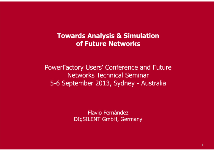 towards analysis simulation of future networks