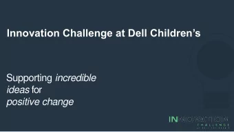 Innovation Challenge at Dell Childrens Supporting incredible ideas for  positive change  VERB