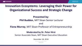 Innovation Ecosystems: Leveraging their Power for  Organizational Success and Strategic Change