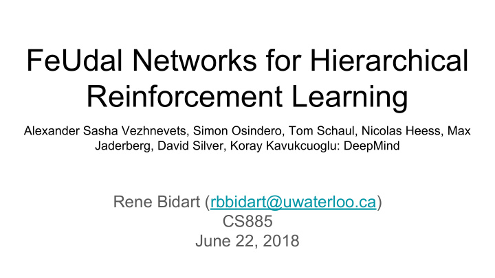 feudal networks for hierarchical reinforcement learning
