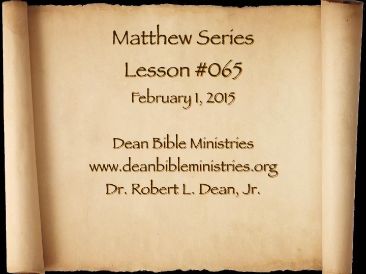 matthew series lesson 065