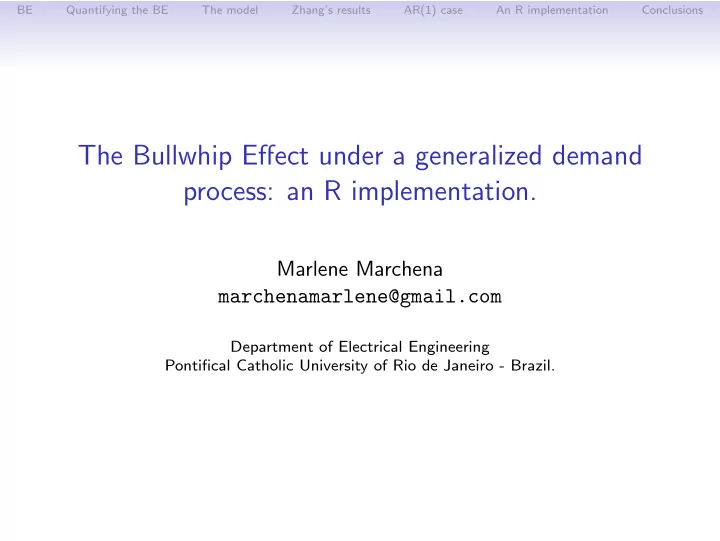 the bullwhip effect under a generalized demand process an