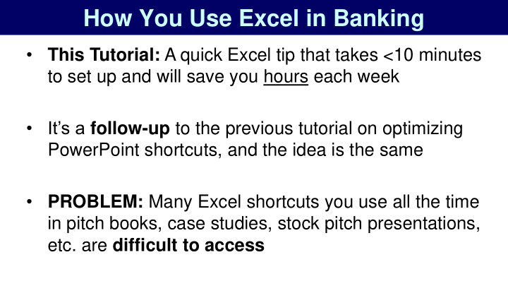 how you use excel in banking