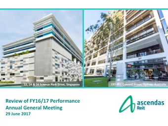 Review of FY16/17 Performance  Annual General Meeting  29 June 2017  Disclaimers  This material