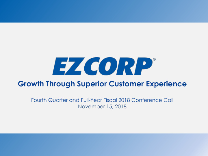 growth through superior customer experience