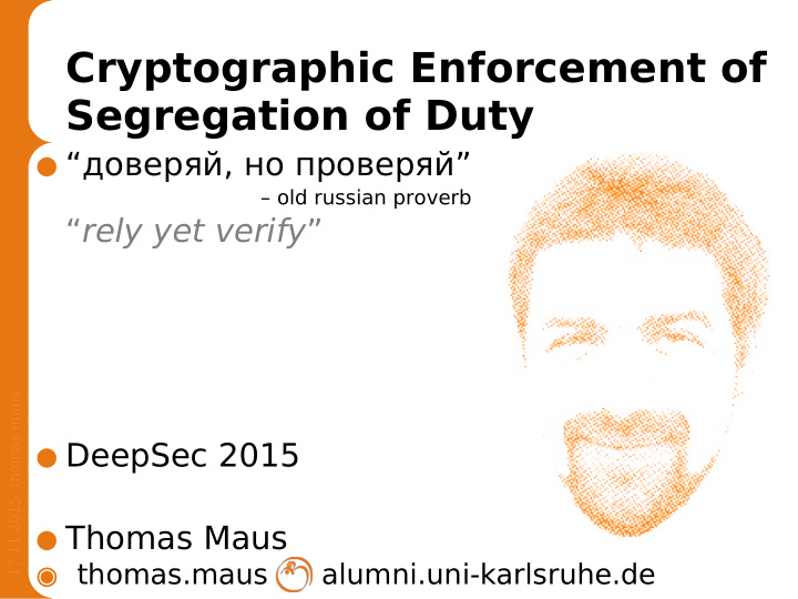 cryptographic enforcement of segregation of duty