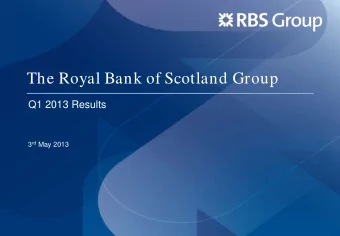 The Royal Bank of Scotland Group  Q1 2013 Results 3 rd May 2013  Important Information  Certain