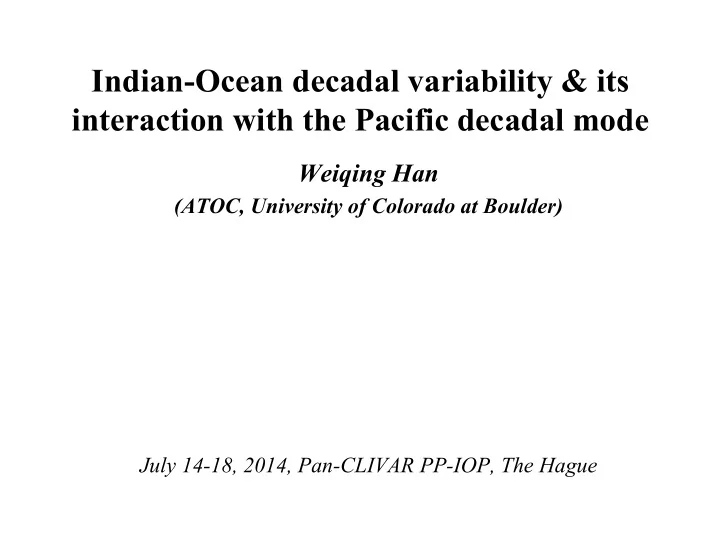 indian ocean decadal variability its interaction with the