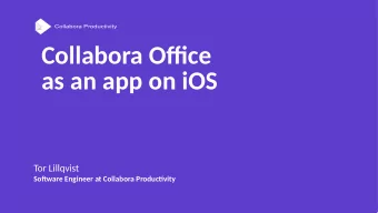 Collabora Offjce  as an app on iOS  Tor Lillqvist  Sofuware Engineer at Collabora Productjvity
