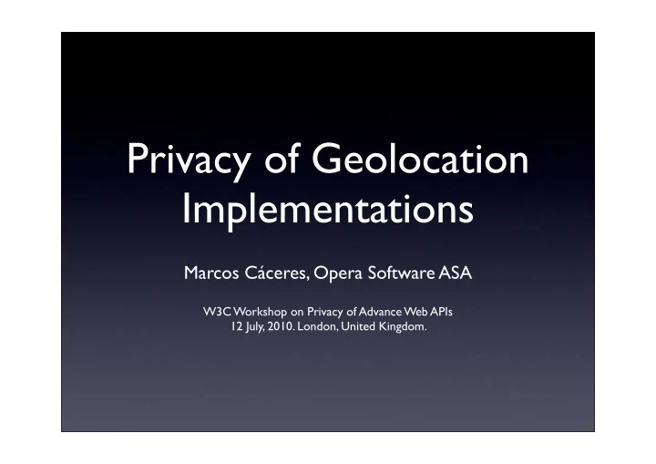privacy of geolocation implementations