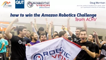 how to win the Amazon Robotics Challenge  T  eam ACRV  roboticvision.org  #cartman  Hardware  1.2m