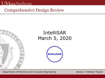 IntelliSAR  March 5, 2020  Department of Electrical and Computer Engineering  Department of
