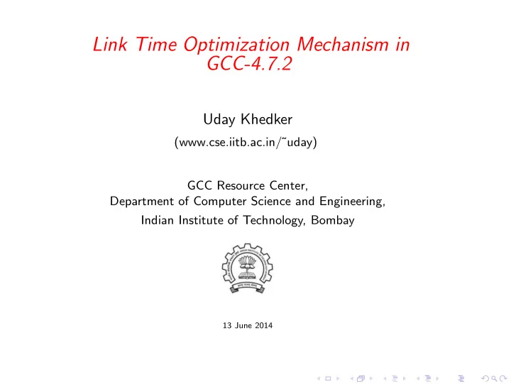 link time optimization mechanism in gcc 4 7 2
