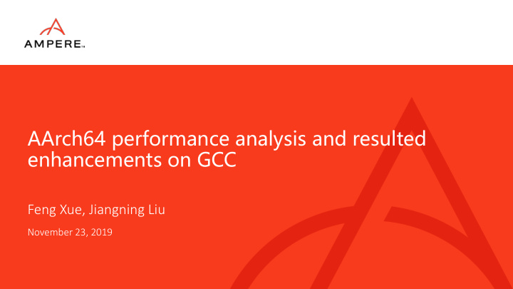 aarch64 performance analysis and resulted enhancements on