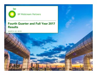 Fourth Quarter and Full Year 2017  Results  MARCH 22, 2018  1  4Q &amp; FULL YEAR 2017 RESULTS