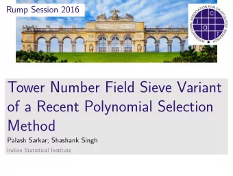 Tower Number Field Sieve Variant  of a Recent Polynomial Selection  Method  Palash Sarkar; Shashank