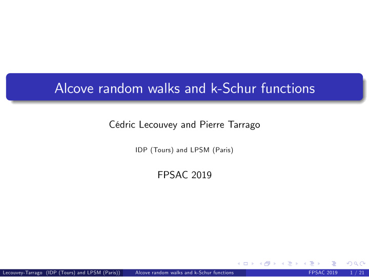 alcove random walks and k schur functions