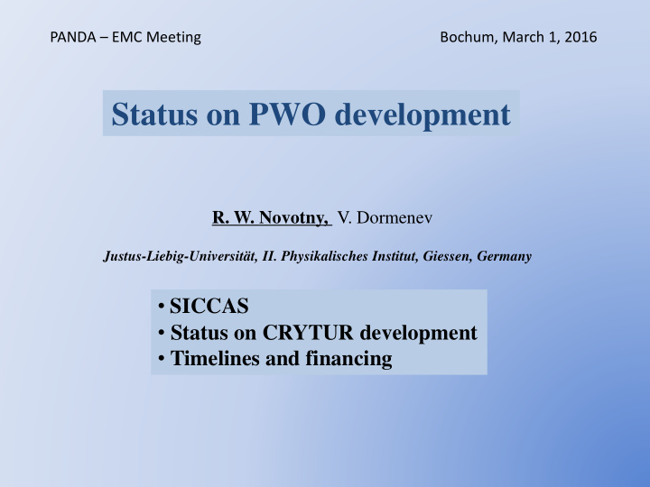 status on pwo development