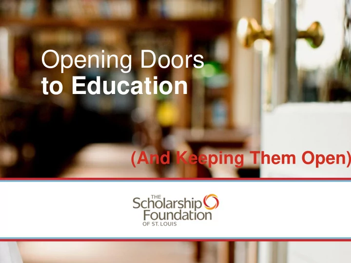 opening doors