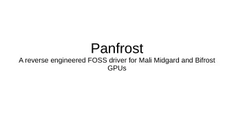 Panfrost  A reverse engineered FOSS driver for Mali Midgard and Bifrost  GPUs  Contributors