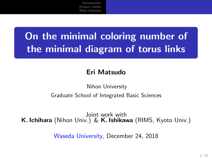 on the minimal coloring number of the minimal diagram of