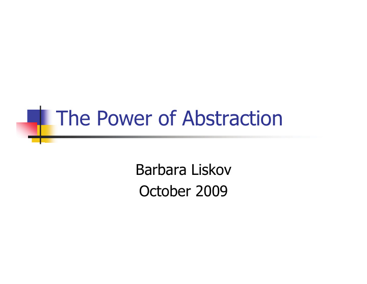 the power of abstraction the power of abstraction