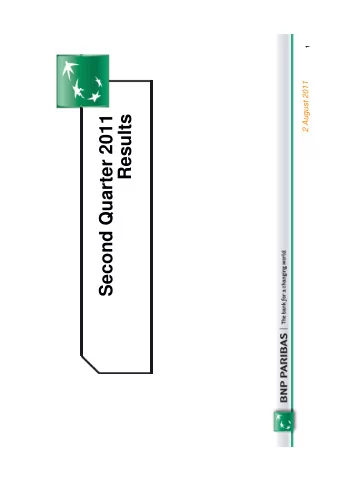 Second Quarter 2011  Results  Disclaimer  Figures included in this presentation are unaudited. On