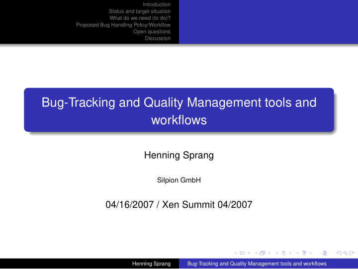 bug tracking and quality management tools and workflows