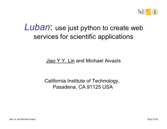 What is luban   http://luban.danse.us   A python package   Simple, natural syntax for