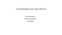 low background laboratories