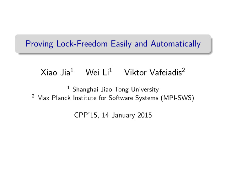proving lock freedom easily and automatically