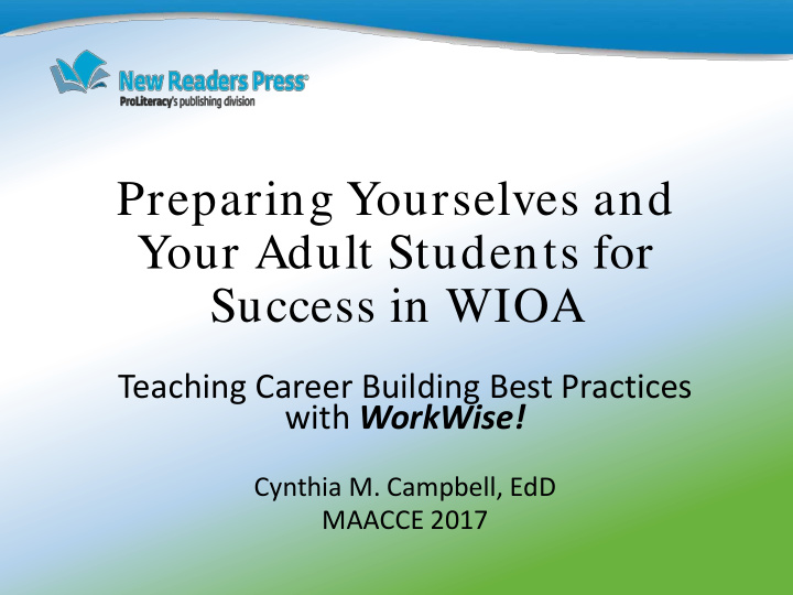 preparing yourselves and your adult students for success