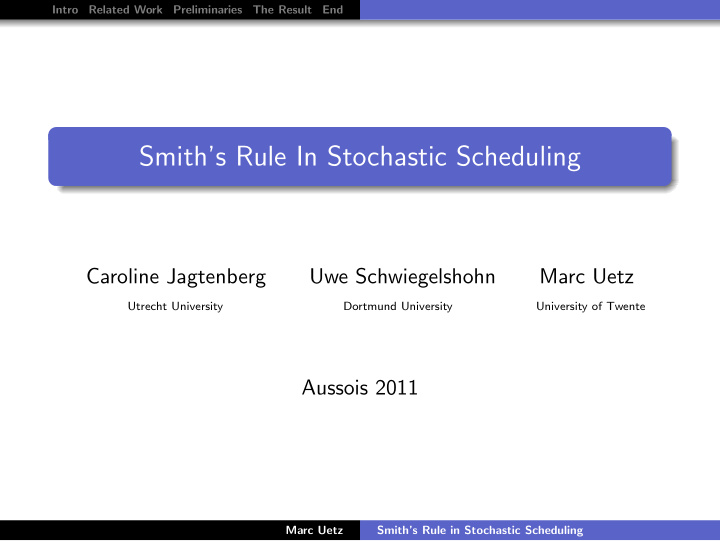 smith s rule in stochastic scheduling