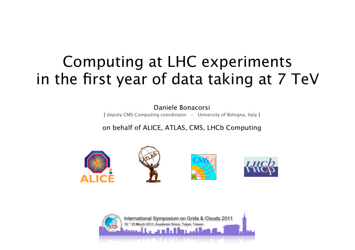 computing at lhc experiments in the first year of data